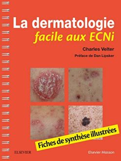 La dermatologie facile aux ECNi: Fiches de synthèse illustrées (Original PDF from Publisher)