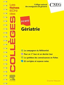 Fiches Gériatrie: Les fiches ECNi et QI des Collèges (Les fiches ECNi des Collèges) (French Edition) (Original PDF from Publisher)