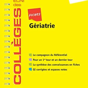 Fiches Gériatrie: Les fiches ECNi et QI des Collèges (Les fiches ECNi des Collèges) (French Edition) (Original PDF from Publisher)