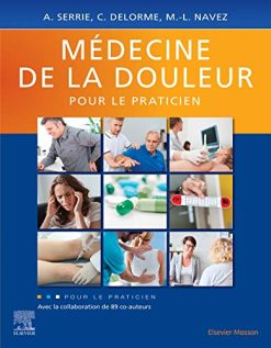 Médecine de la douleur pour le praticien (French Edition) (Original PDF from Publisher)