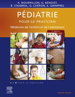 Pédiatrie pour le praticien: Médecine de l’enfant et de l’adolescent, 7th Edition (EPUB)