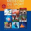 Médecine du sport: Pour le Praticien (French Edition) (Original PDF from Publisher)