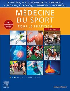 Médecine du sport: Pour le Praticien (French Edition) (Original PDF from Publisher)