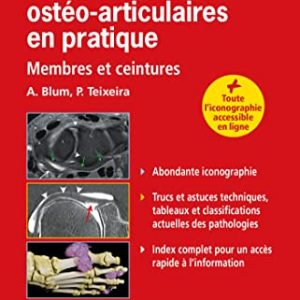 Scanner et IRM ostéo-articulaires en pratique: Membres et ceintures (Original PDF from Publisher)