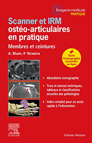 Scanner et IRM ostéo-articulaires en pratique: Membres et ceintures (Original PDF from Publisher)