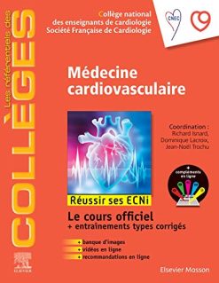 Médecine cardio-vasculaire: Réussir les ECNi (les référentiels des collèges) (French Edition) (EPUB)