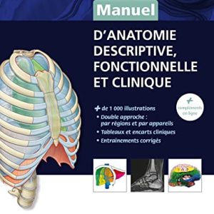 Manuel d’anatomie descriptive, fonctionnelle et clinique (Original PDF from Publisher)