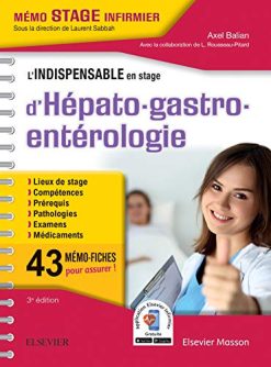 L’indispensable en stage d’hépato-gastro-entérologie, 3e (Original PDF from Publisher)