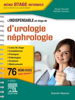 L’indispensable en stage d’urologie-néphrologie, 3e (Original PDF from Publisher)