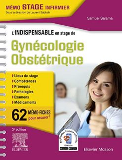 L’indispensable en stage de Gynécologie-Obstétrique, 3e (Original PDF from Publisher)