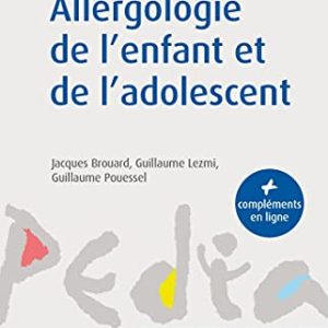 Allergologie de l’enfant et de l’adolescent (Pedia) (French Edition) (Original PDF from Publisher)