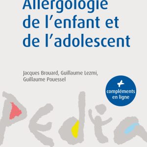 Allergologie de l’enfant et de l’adolescent (EPUB)
