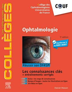 Ophtalmologie: Réussir son DFASM – Connaissances clés (les référentiels des collèges) (French Edition) (True PDF from Publisher+Videos)