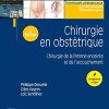 Chirurgie en obstétrique: Chirurgie de la femme enceinte et de l’accouchement, 2e (Techniques chirurgicales) (French Edition) (Original PDF from Publisher)