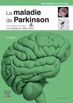 La maladie de Parkinson (Neurologie) (French Edition), 4e (Original PDF from Publisher)