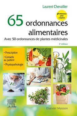 65 ordonnances alimentaires: Avec 50 ordonnances de plantes médicinales (Les Incontournables) (French Edition) (True PDF from Publisher)