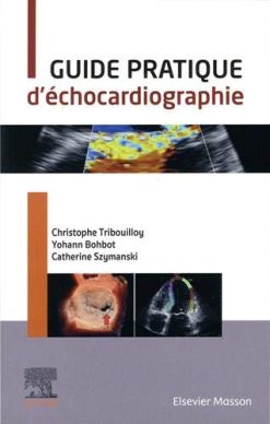 Guide pratique d’échocardiographie: Avec Videos (Cardiologie pratique) (French Edition) (True PDF from Publisher+Videos)