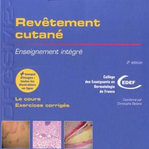 Revêtement cutané: Enseignement intégré (DFGSM2-3 Médecine) (French Edition) (True PDF from Publisher)