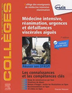 Médecine Intensive, réanimation, urgences et défaillances viscérales aiguës: Réussir son DFASM – Connaissances clés (les référentiels des collèges) (French Edition) (True PDF from Publisher+Videos)