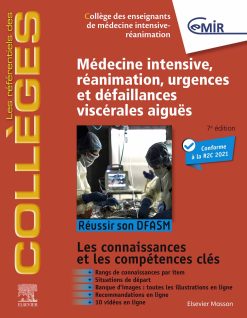 Médecine Intensive, réanimation, urgences et défaillances viscérales aiguës: Réussir son DFASM – Connaissances clés, 7th Edition (EPUB)