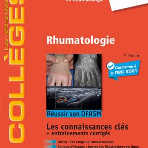 Rhumatologie: Réussir son DFASM – Connaissances clés, 7th Edition (EPUB)