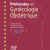 Protocoles en Gynécologie Obstétrique, 5th Edition (Original PDF from Publisher)