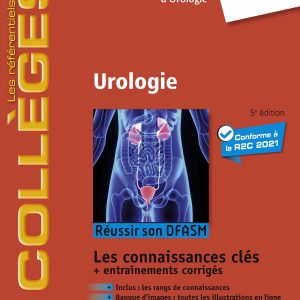 Urologie: Réussir son DFASM – Connaissances clés, 5th Edition (EPUB)