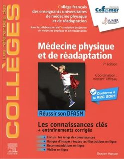 Médecine physique et de réadaptation: Réussir son DFASM – Connaissances clés (les référentiels des collèges) (French Edition), 7e (Original PDF from Publisher)