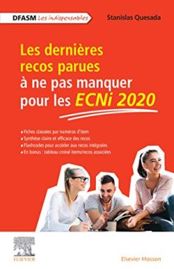 Les dernières recos parues à ne pas manquer pour les ECNi2020: DFASM – Les indispensables (French Edition) (Original PDF from Publisher)