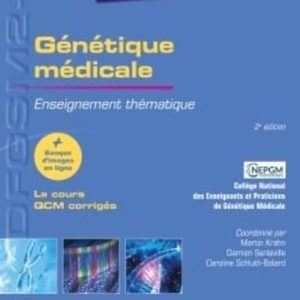 Génétique médicale: Enseignement thématique, 2nd Edition (Original PDF from Publisher)