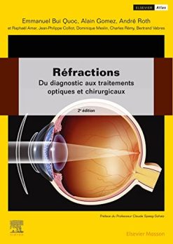 Réfractions: Du diagnostic aux traitements optiques et chirurgicaux (True PDF)