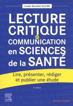 Lecture critique et communication en sciences de la santé: Lire, présenter, rédiger et publier une étude (Hors collection) (French Edition) (True PDF from Publisher)