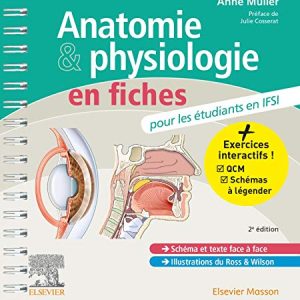 Anatomie et physiologie en fiches pour les étudiants en IFSI: Avec un site Internet d’entraînements interactifs, 2e (Original PDF from Publisher)