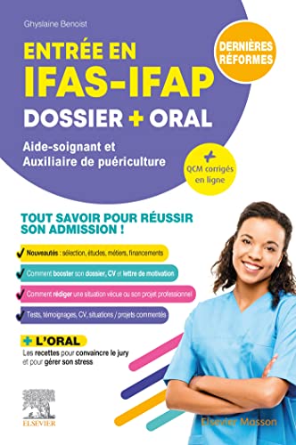 Entrée en IFAS-IFAP: DOSSIER + ORAL – Aide-soignant et Auxiliaire de puériculture (Original PDF from Publisher)