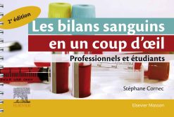 Les bilans sanguins en un coup d’oeil, 2nd Edition (EPUB)