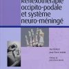Réflexothérapie occipito-podale et système neuro-méningé (Hors collection) (French Edition) (Original PDF from Publisher)