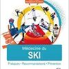 Médecine du ski: Pratiques, recommandations, prévention (Original PDF from Publisher)