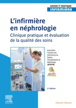 L’infirmier (e) en néphrologie, 5th Edition (EPUB)