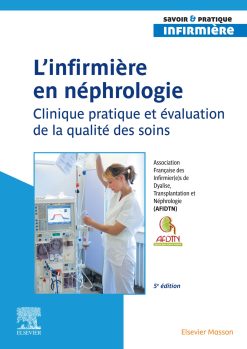 L’infirmier (e) en néphrologie, 5th Edition (EPUB)
