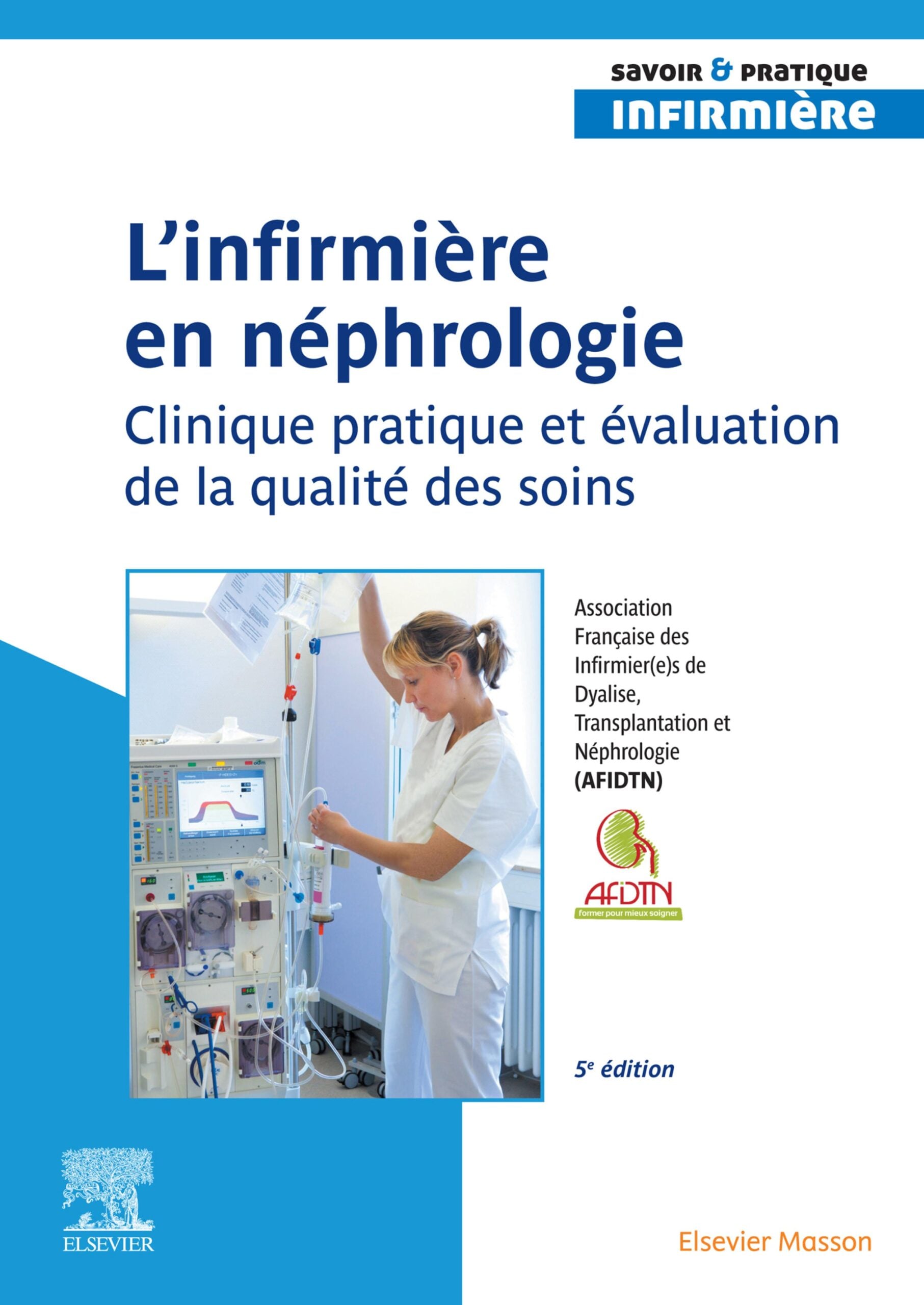 L’infirmier (e) en néphrologie, 5th Edition (EPUB)