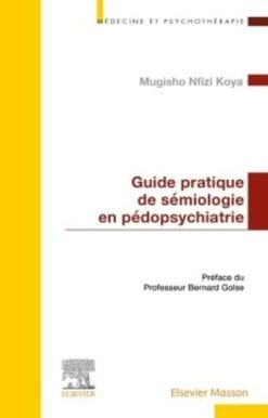 Guide pratique de sémiologie en pédopsychiatrie (Original PDF from Publisher)