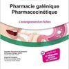 Pharmacie galénique – Pharmacocinétique: L’enseignement en fiches (Original PDF from Publisher)