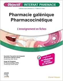Pharmacie galénique – Pharmacocinétique: L’enseignement en fiches (Original PDF from Publisher)