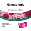 Hématologie: L’enseignement en fiches (Original PDF from Publisher)