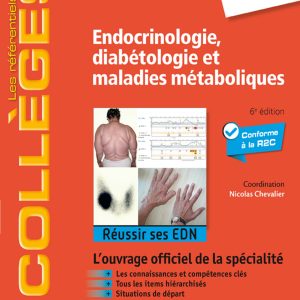 Endocrinologie, diabétologie et maladies métaboliques: Réussir ses EDN, 6th Edition (EPUB)