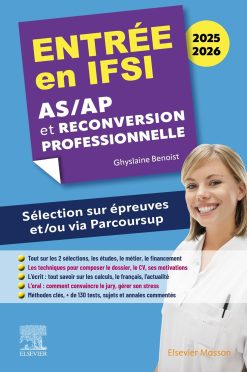 Entrée en IFSI 2025-2026 – AS/AP et reconversion professionnelle: Sélection sur épreuves et/ou via Parcoursup (EPUB)