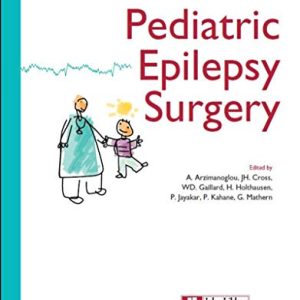 Pediatric Epilepsy Surgery (Progress in Epileptic Disorders) (Original PDF from Publisher)