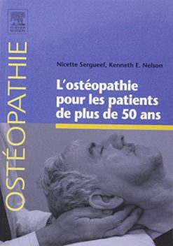 L’ostéopathie Pour Les Patients De Plus De 50 Ans (French Edition) (Original PDF from Publisher)