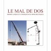 Le mal de dos: Biomécanique et conséquences thérapeutiques – 2ème édition revue et augmentée (French Edition) (Original PDF from Publisher)