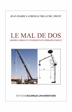Le mal de dos: Biomécanique et conséquences thérapeutiques – 2ème édition revue et augmentée (French Edition) (Original PDF from Publisher)